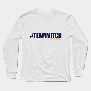 #TeamMitch - Mitch's Pledgies Long Sleeve T-Shirt